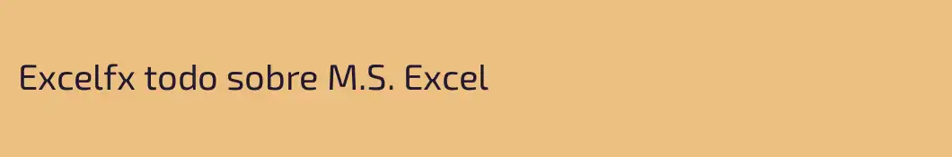 Excelfx todo sobre M.S. Excel